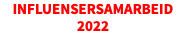 Influensersamarbeid 2022